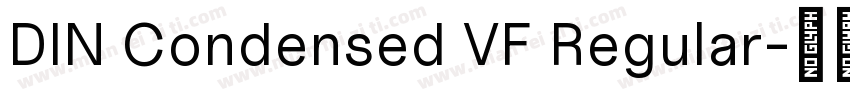 DIN Condensed VF Regular字体转换